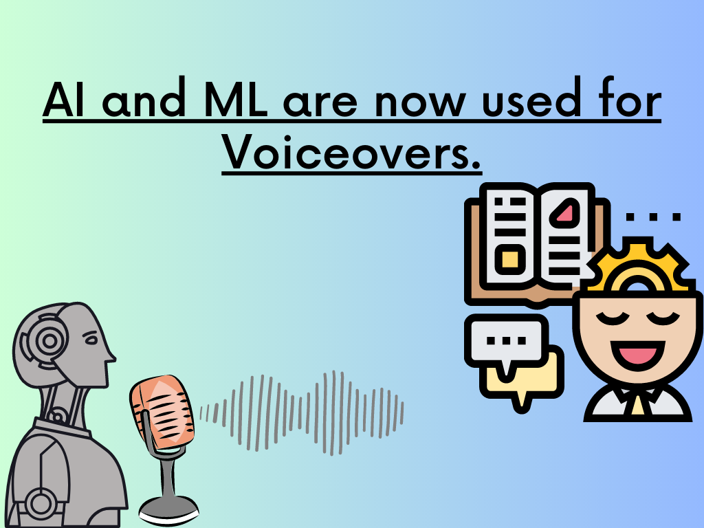Image of robot using a microphone to talk to a person. Saying AI and ML are now used for voiceovers.