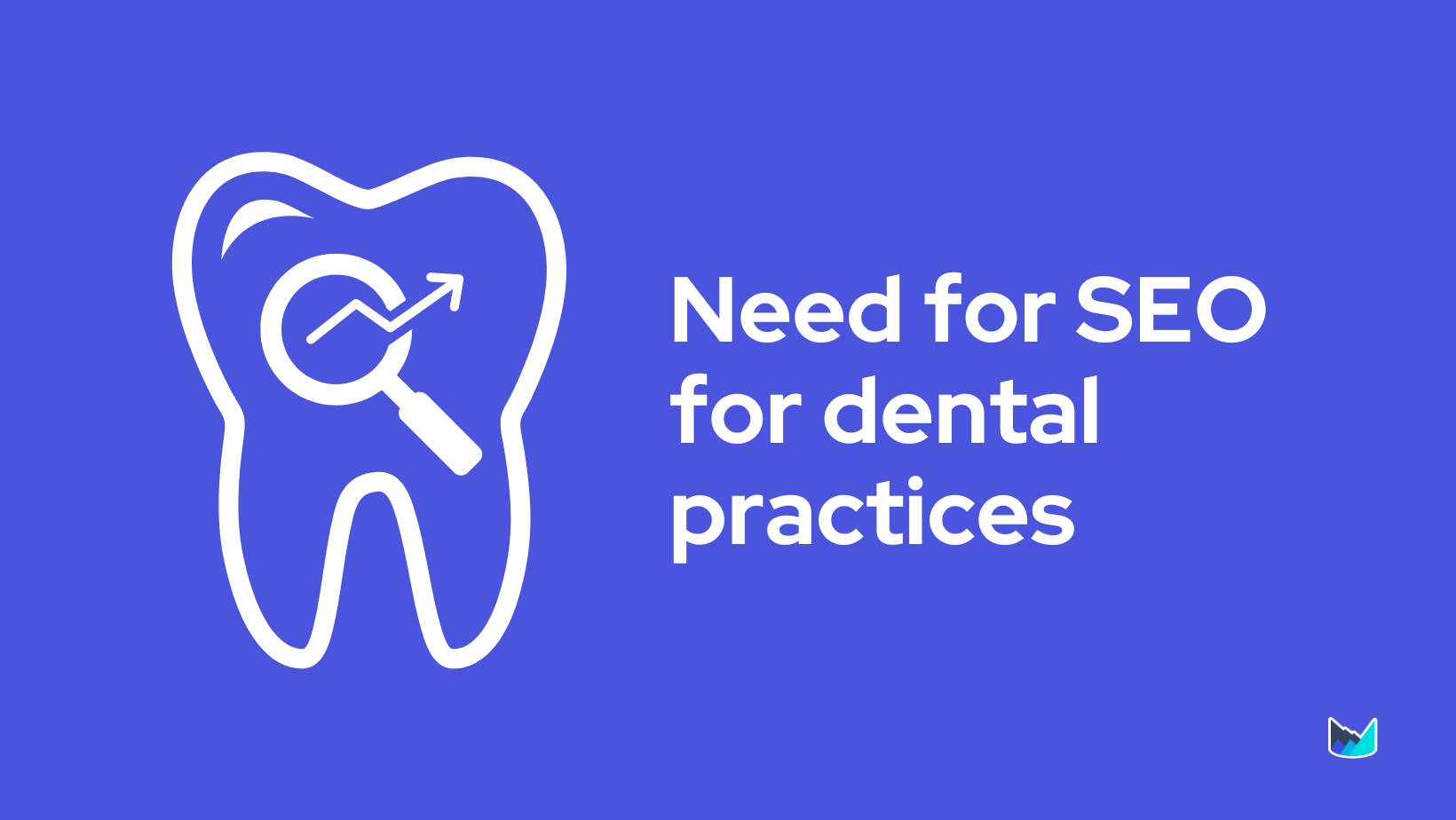 How to do (SEO) for Dentists or Dental Services Websites?